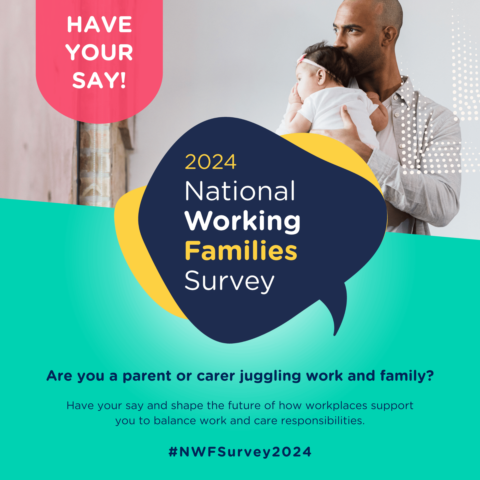 4. Have your say - New Dad