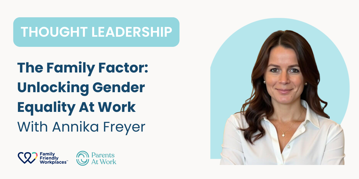 The Family Factor: Unlocking Gender Equality at Work